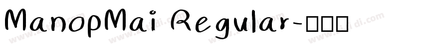 ManopMai Regular字体转换